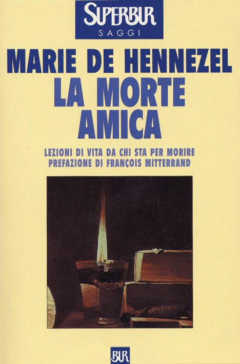 chi sta per morire. marie_de_hennezel_la_morte_amica