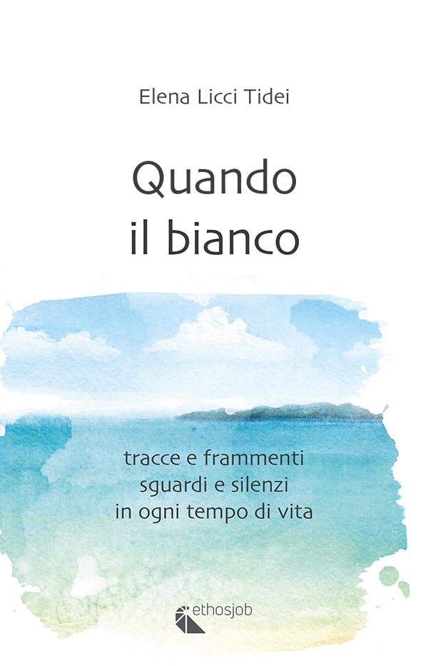 Quando il bianco - libro di Elena Licci Tidei